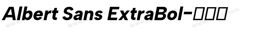 Albert Sans ExtraBol字体转换